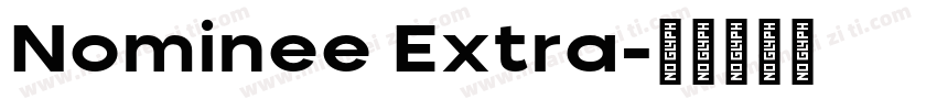 Nominee Extra字体转换